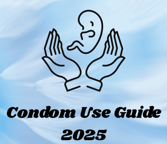 “Condom Use Guide 2025: 7 Powerful Facts Everyone Should Know (Safety & Benefits Inside)” “Condom Use Guide 2025