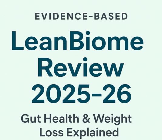 LeanBiome Review 2025-26 — Gut Bacteria Weight Loss Formula Explained (US Guide) LeanBiome review 2025-26 gut health weight loss supplement for US adults