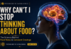 Why Can’t I Stop Thinking About Food? The Science Behind Food Noise & Constant Cravings (2026 Guide) Why Can't I Stop Thinking About Food? The Science Behind Food Noise & Constant Cravings (2026 Guide)